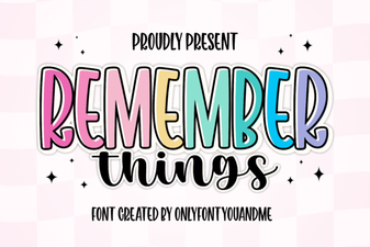 Remember Things Font: a Creative Design Resource